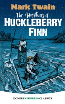 The Adventures of Huckleberry Finn