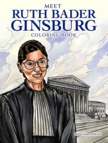 Meet Ruth Bader Ginsburg Coloring Book, Stickers Book Meet Ruth Bader Ginsburg Coloring Book, Stickers Book