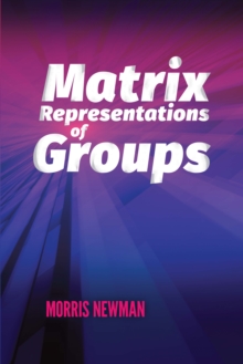 Matrix Representations of Groups