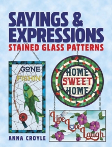 Sayings & Expressions : Stained Glass Patterns