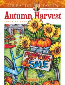 Creative Haven Autumn Harvest Coloring Book
