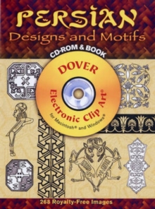 Persian Designs and Motifs CD-ROM and Book, Mixed media product Book Persian Designs and Motifs CD-ROM and Book, Mixed media product Book