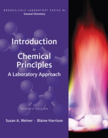 Introduction to Chemical Principles : A Laboratory Approach