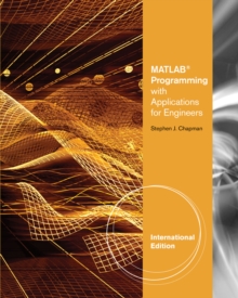 MATLAB Programming with Applications for Engineers, International Edition, Paperback Book MATLAB Programming with Applications for Engineers, International Edition, Paperback Book