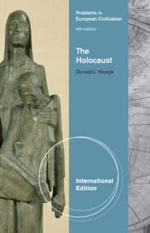The Holocaust, International Edition, Paperback / softback Book The Holocaust, International Edition, Paperback / softback Book