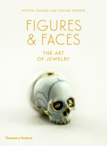 Figures & Faces : The Art of Jewelry