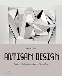 Artisan Design : Collectible Furniture in the Digital Age