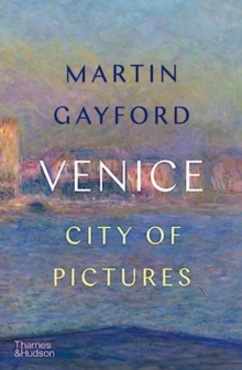 Venice : City of Pictures