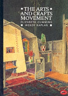The Arts and Crafts Movement, Paperback / softback Book The Arts and Crafts Movement, Paperback / softback Book