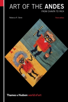Art of the Andes : From Chavin to Inca, Paperback Book Art of the Andes : From Chavin to Inca, Paperback Book