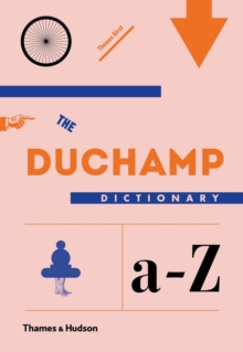 The Duchamp Dictionary