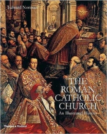 The Roman Catholic Church : An Illustrated History, Hardback Book The Roman Catholic Church : An Illustrated History, Hardback Book