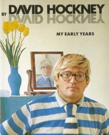 Hockney By Hockney: My Early Years, Paperback Book Hockney By Hockney: My Early Years, Paperback Book