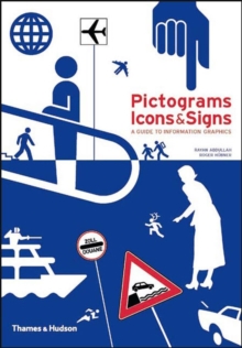 Pictograms, Icons and Signs : A Guide to Information Graphics, Paperback Book Pictograms, Icons and Signs : A Guide to Information Graphics, Paperback Book