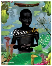 Photo Art : The New World of Photography, Paperback Book Photo Art : The New World of Photography, Paperback Book
