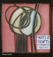 The Arts and Crafts Companion, Paperback Book The Arts and Crafts Companion, Paperback Book