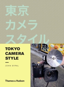 Tokyo Camera Style, Paperback Book Tokyo Camera Style, Paperback Book