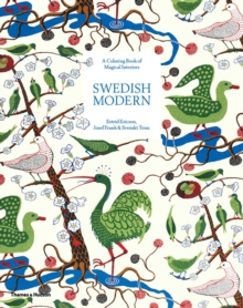 Swedish Modern: A Colouring Book of Magical Interiors : Estrid Ericson, Josef Frank & Svenskt Tenn