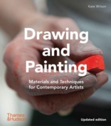 Drawing and Painting : Materials and Techniques for Contemporary Artists