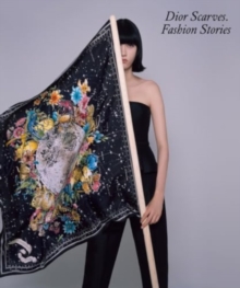 Dior Scarves. Fashion Stories.