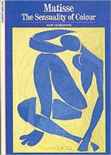 Matisse : The Sensuality of Colour, Paperback Book Matisse : The Sensuality of Colour, Paperback Book