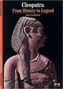 Cleopatra : from History to Legend, Paperback Book Cleopatra : from History to Legend, Paperback Book