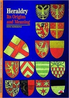 Heraldry : Its Origins and Meaning, Paperback Book Heraldry : Its Origins and Meaning, Paperback Book