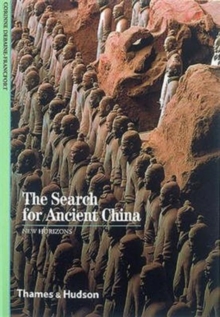The Search for Ancient China, Paperback Book The Search for Ancient China, Paperback Book