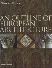 Outline of European Architecture, Hardback Book Outline of European Architecture, Hardback Book