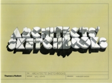 Architects' Sketchbooks, Hardback Book Architects' Sketchbooks, Hardback Book