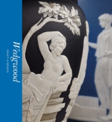 Wedgwood: Craft & Design (Victoria and Albert Museum)