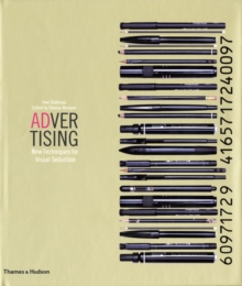Advertising : New Techniques for Visual Seduction, Hardback Book Advertising : New Techniques for Visual Seduction, Hardback Book