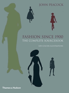 Fashion Since 1900: A Complete Sourcebook, Hardback Book Fashion Since 1900: A Complete Sourcebook, Hardback Book