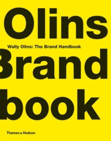 Wally Olins: The Brand Handbook, Hardback Book Wally Olins: The Brand Handbook, Hardback Book