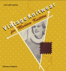 Vintage Knitwear for Modern Knitters, Hardback Book Vintage Knitwear for Modern Knitters, Hardback Book