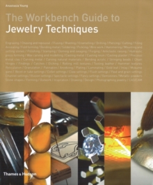 The Workbench Guide to Jewelry Techniques, Hardback Book The Workbench Guide to Jewelry Techniques, Hardback Book
