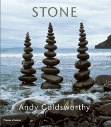 Stone: Andy Goldsworthy, Hardback Book Stone: Andy Goldsworthy, Hardback Book