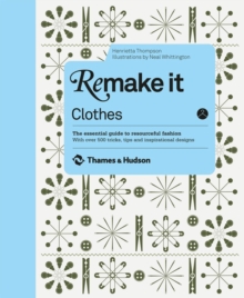 Remake it: Clothes, Hardback Book Remake it: Clothes, Hardback Book