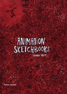 Animation Sketchbooks, Hardback Book Animation Sketchbooks, Hardback Book