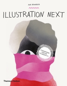 Illustration Next, Hardback Book Illustration Next, Hardback Book