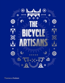 The Bicycle Artisans, Hardback Book The Bicycle Artisans, Hardback Book