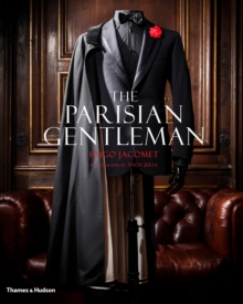 The Parisian Gentleman, Hardback Book The Parisian Gentleman, Hardback Book