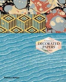 An Anthology of Decorated Papers : A Sourcebook for Designers, Hardback Book An Anthology of Decorated Papers : A Sourcebook for Designers, Hardback Book