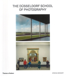 The Dusseldorf School of Photography, Hardback Book The Dusseldorf School of Photography, Hardback Book