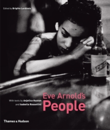Eve Arnold's People, Hardback Book Eve Arnold's People, Hardback Book