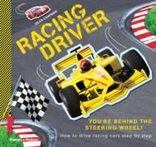 Racing Driver : How to Drive Racing Cars Step by Step, Paperback / softback Book Racing Driver : How to Drive Racing Cars Step by Step, Paperback / softback Book