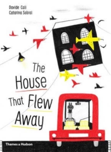 The House that Flew Away, Hardback Book The House that Flew Away, Hardback Book