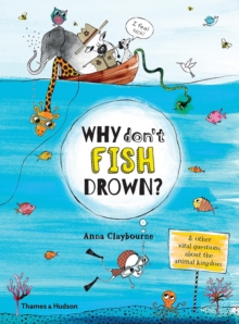 Why Don't Fish Drown?, Hardback Book Why Don't Fish Drown?, Hardback Book