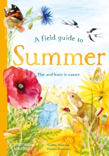Thames & Hudson Ltd A Field Guide To Summer , Play And Learn In Nature