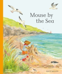 Mouse by the Sea : A Holiday in Nature